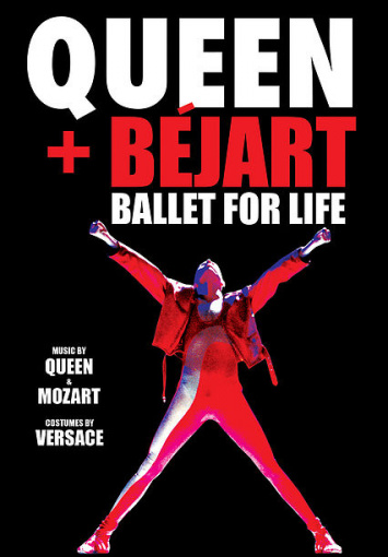   QUEEN + B&Eacute;JART: Ballet For Life